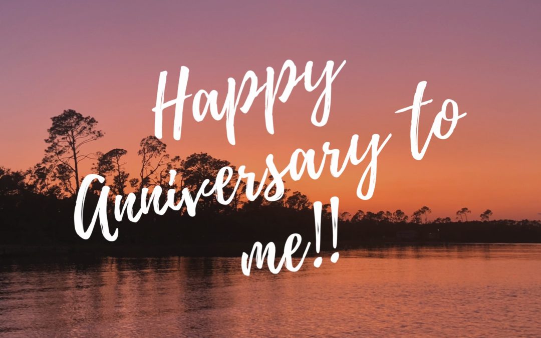 Happy anniversary to me!!!